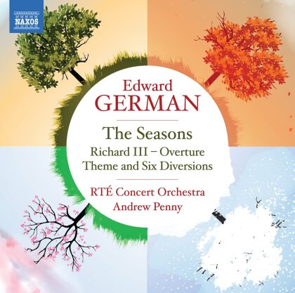 RTÉ Concert Orchestra, Sir Edward German & Andrew Penny - Seasons / Richard Iii: Overture / Theme & Six