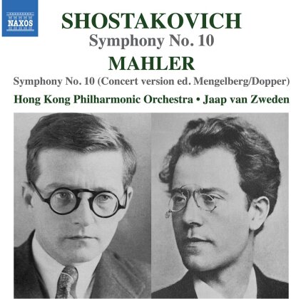 Dimitri Schostakowitsch (1906-1975), Gustav Mahler (1860-1911), Jaap van Zweden & Hong Kong Philharmonic Orchestra - Symphony No 10 - Adagio & Purgatorio
