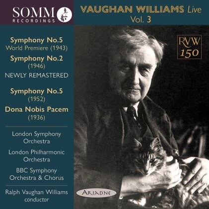 Ralph Vaughan Williams (1872-1958), Ralph Vaughan Williams (1872-1958), London Symphony Orchestra, London Philharmonic Orchestra & BBC Symphony Orchestra - Live Vo. 3 - Symphonies 5, 2, 5 (remastered) - Donna Nobis Pacem (2 CDs)