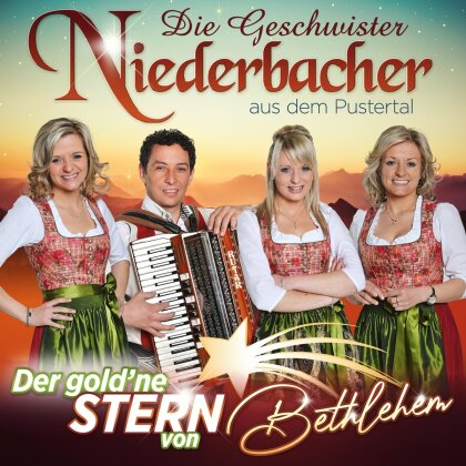 Die Geschwister Niederbacher - Der goldene Stern von Bethlehem (2 CDs)