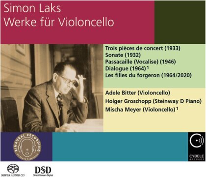 Adele Bitter, Holger Groschopp, Mischa Meyer & Simon Laks (1901-1983) - SWorks For Cello