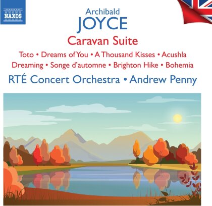 Andrew Penny, RTÉ Concert Orchestra & Archibald Joyce - Caravan Suite
