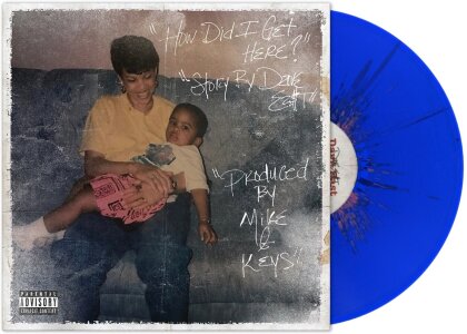 Dave East x Mike & Keys - How Did I Get Here (Blue Vinyl, LP)