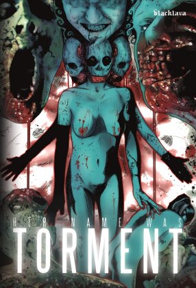 Her name was Torment (2014) (Slipcase, Limited Edition)