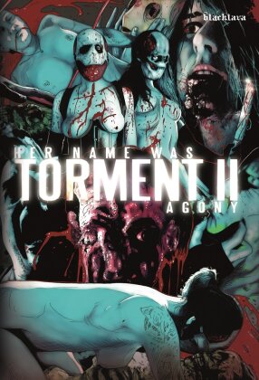 Her name was Torment 2 - Agony (2016) (Slipcase, Limited Edition)