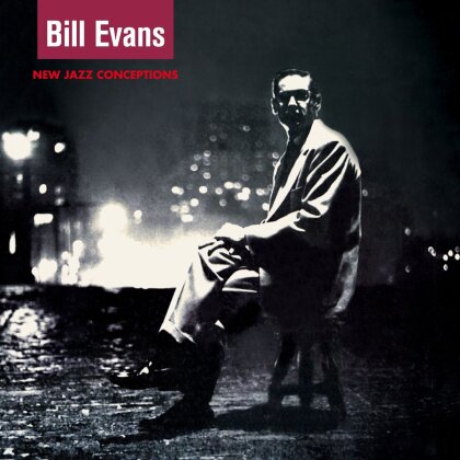 Bill Evans - New Jazz Conceptions (2022 Reissue, Bonus Tracks, Essential Jazz Classics)