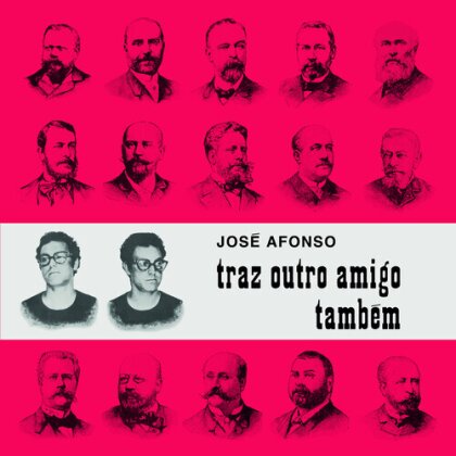 Jose Afonso - Traz Outro Amigo Tambem (2022 Reissue)