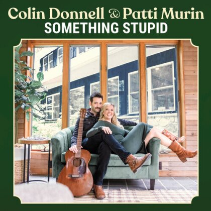Colin Donnell & Patti Murin - Something Stupid