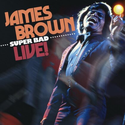 James Brown - Super Bad Live! (Digipack, Limited Edition)