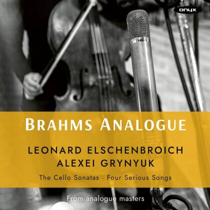 Johannes Brahms (1833-1897) & Leonard Elschenbroich - Cello Sonatas Nos. 1 & 2