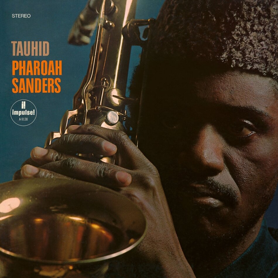 Pharoah Sanders - Tauhid 2022 Reissue, Impulse, Limited Edition, LP
