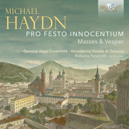 Genova Vocal Ensemble - Accademia Vocale di Genova, Michael Haydn (1737-1806) & Roberto Paraninfo - Pro Festo Innocentium