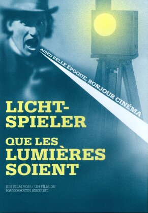 Lichtspieler / Que les lumières soient / Let there Be Lights - Wie Lavanchy-Clarke die Schweiz ins Kino holte (2022)