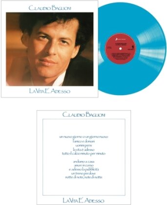 Claudio Baglioni - La Vita E Adesso (2022 Reissue, RCA Italy, Limited Edition, Turquoise Vinyl, LP)