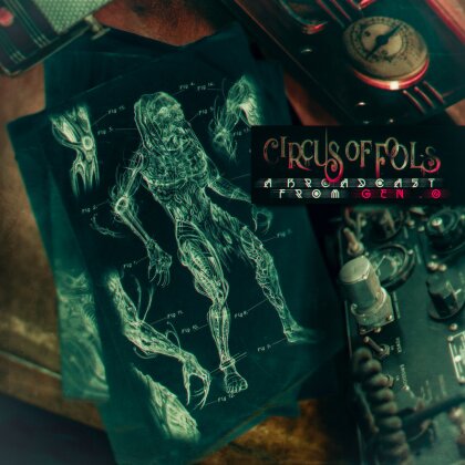 Circus Of Fools - A Broadcast From GEN.O (Digipack)