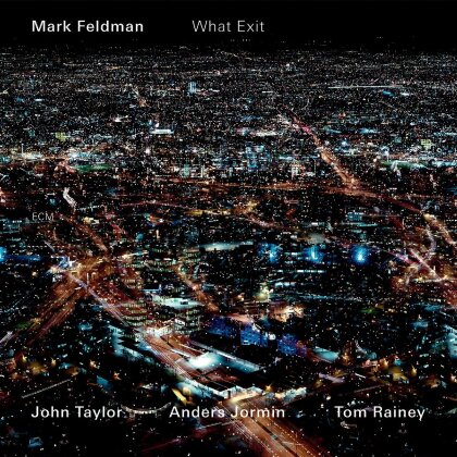 Mark Feldman - What Exit (2022 Reissue)
