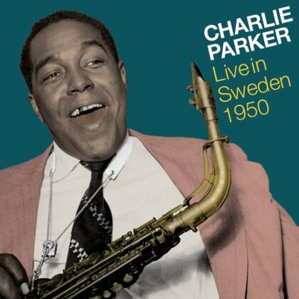 Charlie Parker - Live In Sweden 1950 (2 CDs)