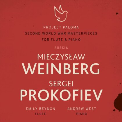 Mieczyslaw Weinberg (1919-1996), Serge Prokofieff (1891-1953), Emily Beynon & Andrew West - Project Paloma - Second World War Masterpieces For Flute & Piano (Project Paloma part 2)