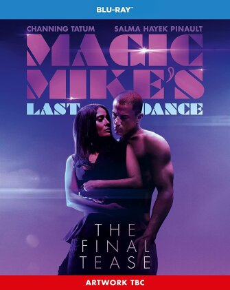 Magic Mike's Last Dance - Magic Mike 3 (2023)