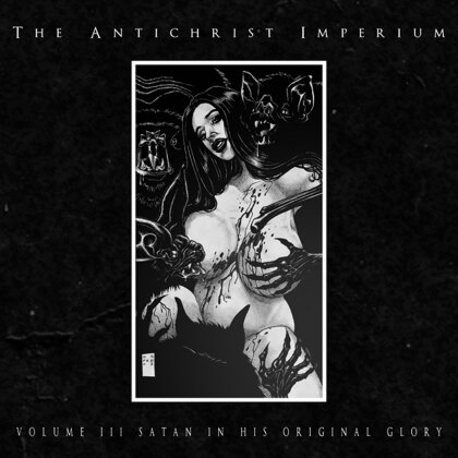 The Antichrist Imperium - Volume III: Satan In His Original Glory (LP)