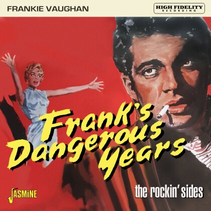 Frankie Vaughan - Frank's Dangerous Years. The Rockin' Sides