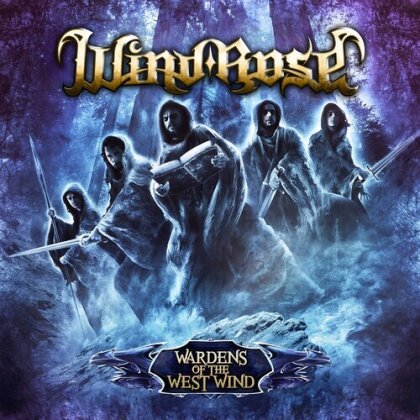 Wind Rose - Wardens Of The West (2022 Reissue, Distortion Music Group, Version Remasterisée)