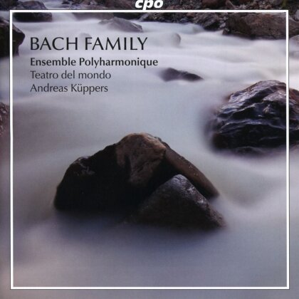 Ensemble Polyharmonique, Teatro Del Mondro, Bach Family, Heinrich Bach (1615-1692), Johann Christoph Bach (1642-1703), … - Bach Family - Geistliche Musik der Bach-Familie