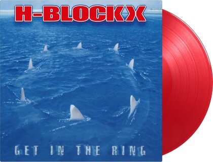 H-Blockx - Get In The Ring (2022 Reissue, Music On Vinyl, limited to 500 copies, Red Vinyl, LP)