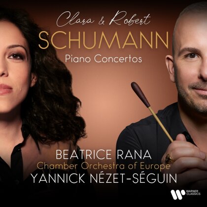 Yannick Nézet-Séguin, Beatrice Rana & Chamber Orchestra Of Europe - Klavierkonzerte