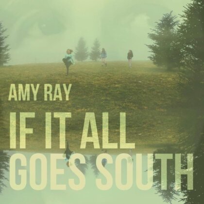 Amy Ray (Indigo Girls) - If It All Goes South