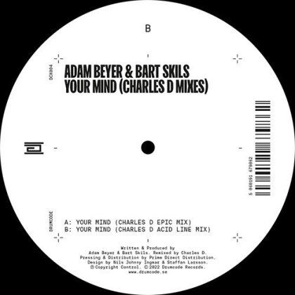 Adam Beyer & Bart Skils - Your Mind (Charles D Mixes) (12" Maxi)