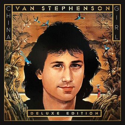 Van Stephenson - China Girl (2022 Reissue, Melodic Rock Classic, Deluxe Edition, 2 CDs)