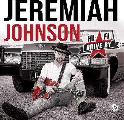 Jeremiah Johnson - Hi-Fi Drive By (LP)