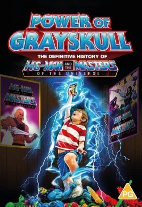 Power Of Grayskull - The Definitive History Of He-Man And The Masters Of The Universe (2017)