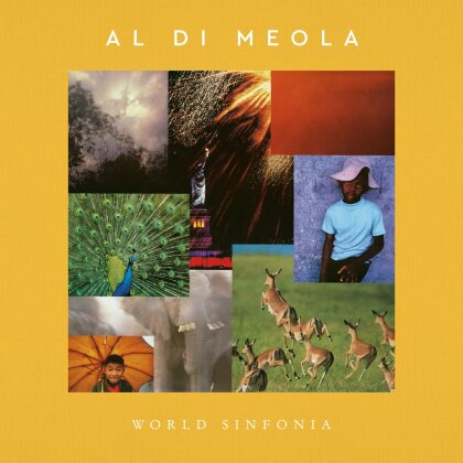 Al Di Meola - World Sinfonia (2023 Reissue, Ear Music)
