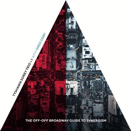 Tyshawn Sorey & Greg Osby - The Off-Off Broadway Guide To Synergism (3 CDs)