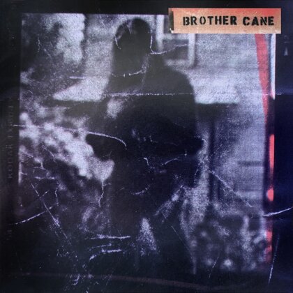 Brother Cane - --- (2023 Reissue, Bonustracks, Bad Reputation)