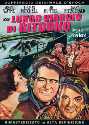 Lungo viaggio di ritorno (1940) (Doppiaggio Originale d'Epoca, n/b, Riedizione, Versione Rimasterizzata)