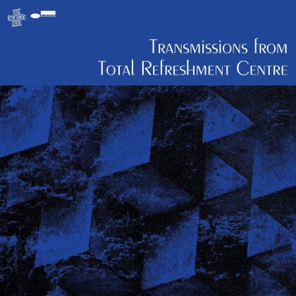 Transmissions From Total Refreshment Centre (LP)