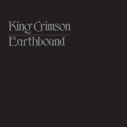 King Crimson - Earthbound (2022 Reissue, Panegyric, Édition 50ème Anniversaire, LP)