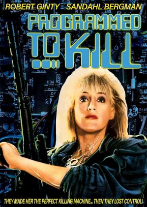 Programmed to Kill (1987) (Edizione Speciale)