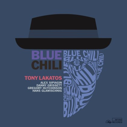 Tony Lakatos - Blue Chili (Digipack)