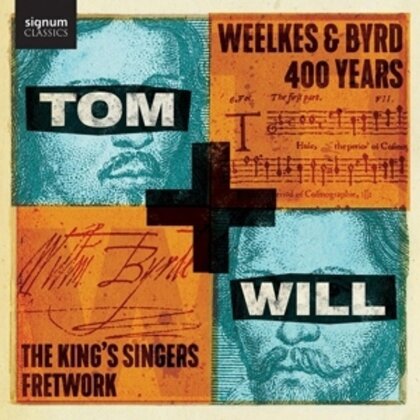 Fretwork & King's Singers - Tom & Will - Weelkes & Byrd 400 Years