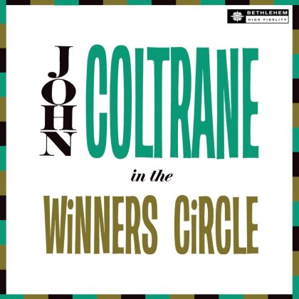 John Coltrane - In The Winner's Circle (2023 Reissue, 2012 Remaster, BMG Rights, LP)