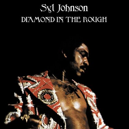 Syl Johnson - Diamond In The Rough (2023 Reissue, LP)