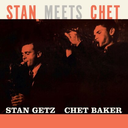 Stan Getz & Baker Chet - Stan Meets Chet (2022 Reissue, Waxtime, Limited Edition, Orange Vinyl, LP)