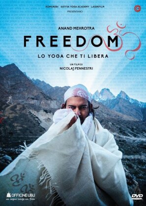 Freedom - Lo Yoga Che Ti Libera