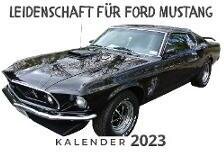 Leidenschaft für Ford Mustang