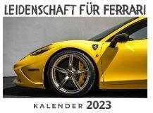 Leidenschaft für Ferrari