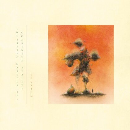 Eluvium - Whirring Marvels In Concensus Reality